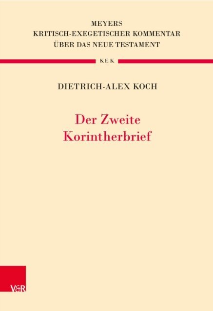 Dietrich-Alex Koch - Der Zweite Korintherbrief, E-bok