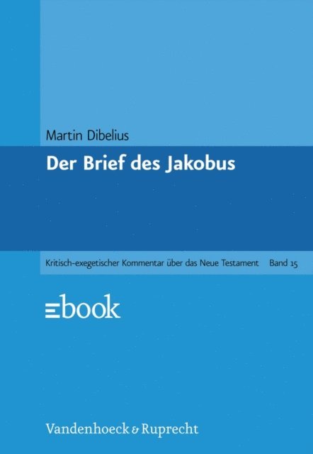 Martin Dibelius - Der Brief des Jakobus, E-bok