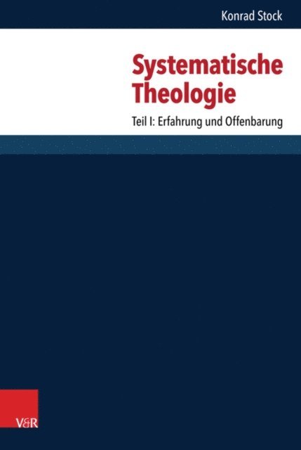 Konrad Stock - Systematische Theologie, E-bok