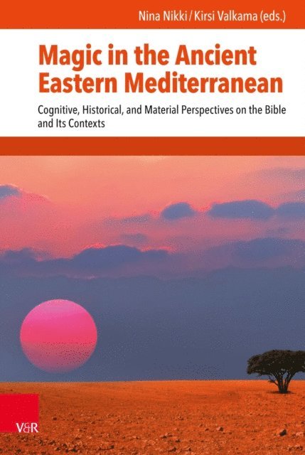 Kirsi M.J. Valkama, Nina Nikki - Magic in the Ancient Eastern Mediterranean, E-bok