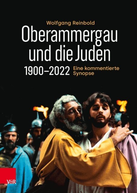 Wolfgang Reinbold - Oberammergau und die Juden 1900-2022, E-bok