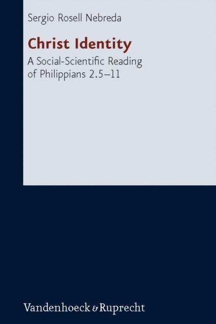 Sergio Rosell Nebreda, Dietrich-Alex Koch - Christ Identity, E-bok