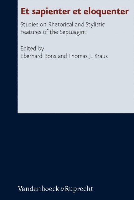 Eberhard Bons, Thomas J. Kraus, Eberhard Bons - Et sapienter et eloquenter, E-bok