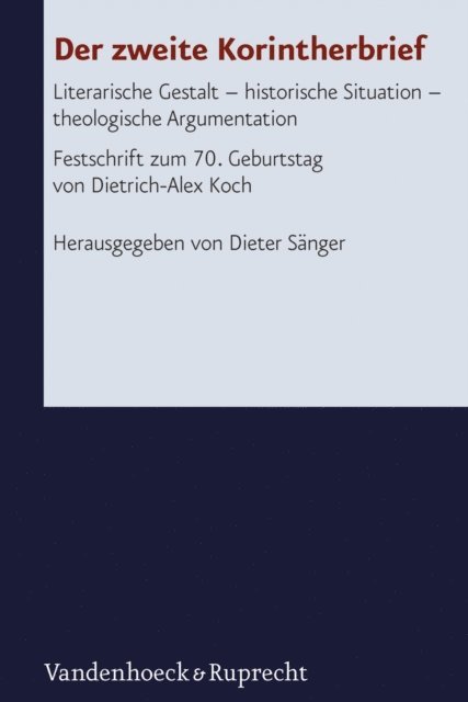 Dieter Sanger - Der zweite Korintherbrief, E-bok