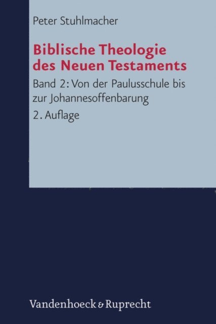 Peter Stuhlmacher - Von der Paulusschule bis zur Johannesoffenbarung. Der Kanon und seine Auslegung, E-bok