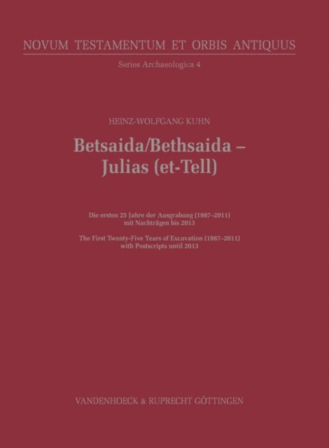 Heinz-Wolfgang Kuhn - Betsaida/Bethsaida - Julias (et-Tell), E-bok