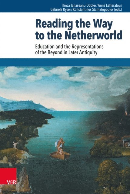 Gabriela Ryser, Ilinca Tanaseanu-Dobler - Reading the Way to the Netherworld, E-bok