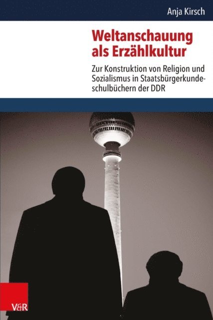 Anja Kirsch - Weltanschauung als Erzählkultur, E-bok