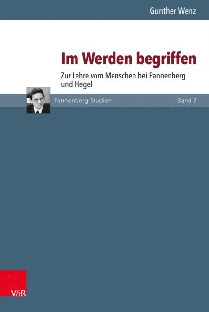 Gunther Wenz - Im Werden begriffen, E-bok