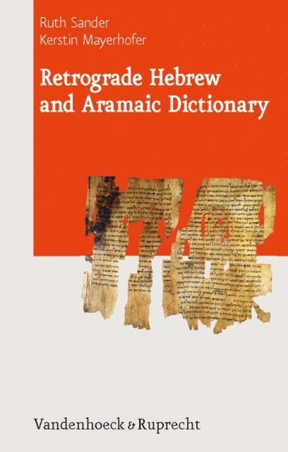 Kerstin Mayerhofer, Ruth Sander - Retrograde Hebrew and Aramaic Dictionary, E-bok
