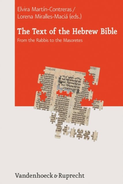 Elvira Martin-Contreras, Lorena Miralles-Macia - Text of the Hebrew Bible, E-bok