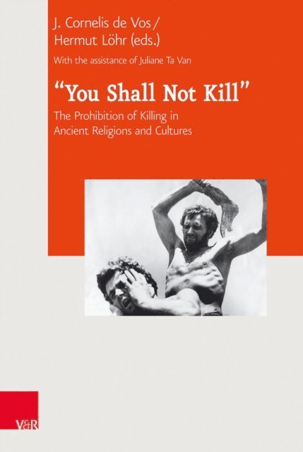 Hermut Lohr, J. Cornelis de Vos - &quote;You Shall Not Kill&quote;, E-bok