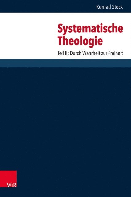 Konrad Stock - Systematische Theologie, E-bok