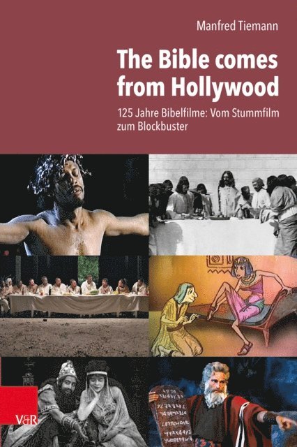 Manfred Tiemann - The Bible comes from Hollywood, E-bok