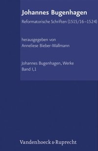 Reformatorische Schriften (1515/16?1524)