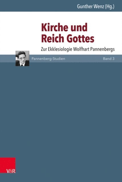 Gunther Wenz - Kirche und Reich Gottes, E-bok