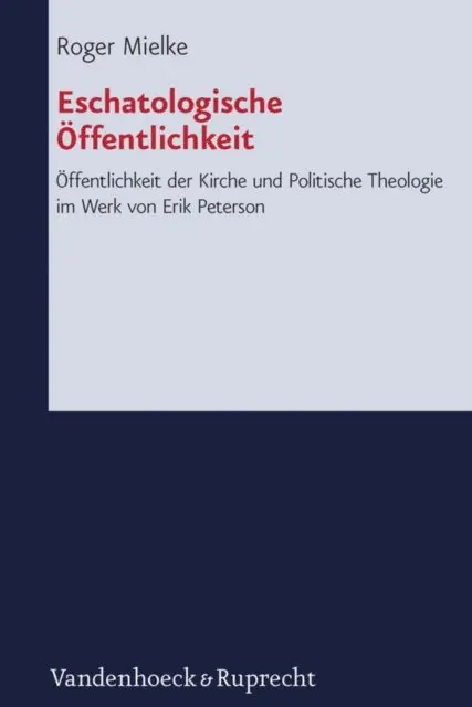 Roger Mielke - Eschatologische Offentlichkeit, E-bok. Tillgänglighet: Lägg i varukorg