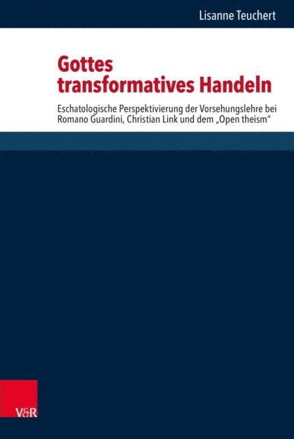 Lisanne Teuchert - Gottes transformatives Handeln, E-bok