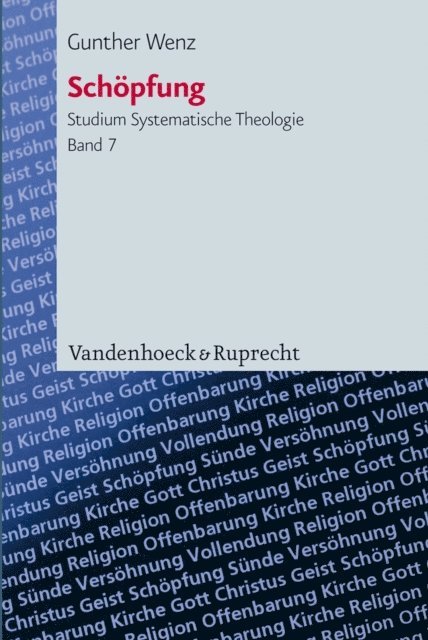 Gunther Wenz - Schöpfung, E-bok