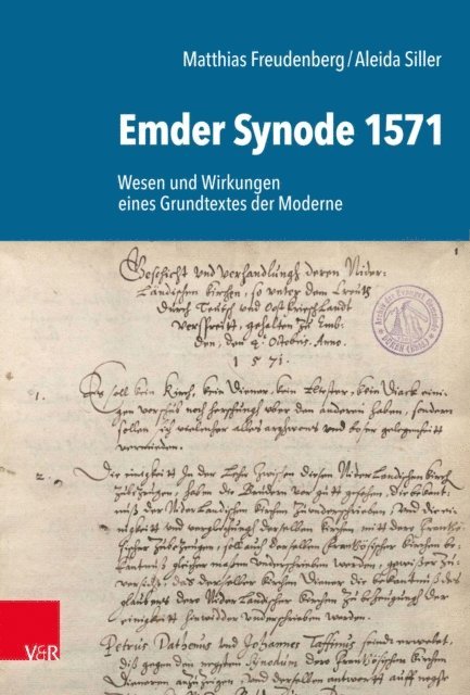 Aleida Siller, Matthias Freudenberg - Emder Synode 1571, E-bok