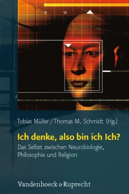 Thomas M. Schmidt, Tobias Muller - Ich denke, also bin ich Ich?, E-bok
