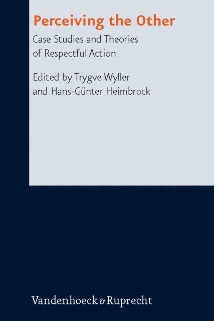 Hans-Gunter Heimbrock, Trygve Wyller - Perceiving the Other, E-bok