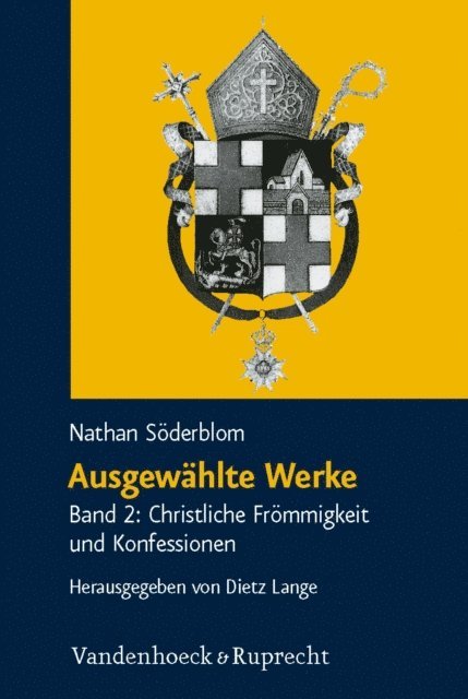 Nathan Soderblom, Dietz Lange - Ausgewählte Werke, E-bok