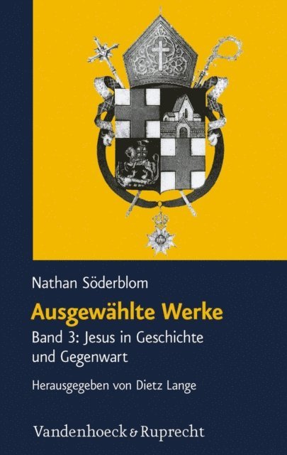 Nathan Soderblom, Dietz Lange - Ausgewählte Werke, E-bok