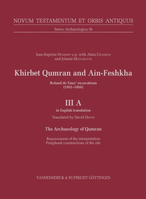 Jean-Baptiste Humbert, Jean-Baptiste Humbert - Khirbet Qumran and Ain-Feshkha III A (in English translation), E-bok