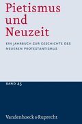 Pietismus und Neuzeit Band 45 ? 2019