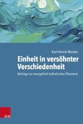 Einheit in versöhnter Verschiedenheit