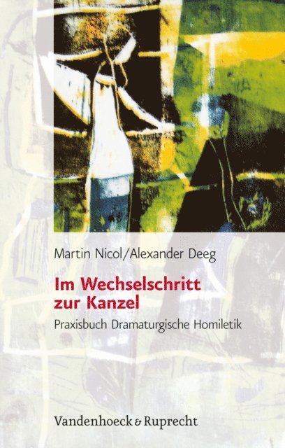 Alexander Deeg, Martin Nicol - Im Wechselschritt zur Kanzel, E-bok. Tillgänglighet: Lägg i varukorg