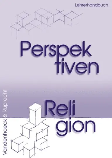 Michael Wermke, Birgit Zweigle, Albrecht Willert, Carolin Schaper, Albrecht Geck, Karl Friedrich Haag, Bernhard Dressler, Frauke Buchner, Frauke Buchner - Perspektiven Religion, E-bok