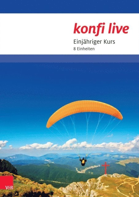 Martin Rothgangel, Georg Raatz, Andreas Brummer - konfi live – Pfarrer/in und Team, E-bok