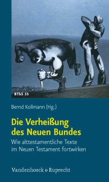 Bernd Kollmann - Die Verheißung des Neuen Bundes, E-bok