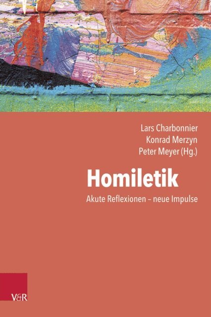 Peter Meyer, Konrad Merzyn, Lars Charbonnier - Homiletik, E-bok