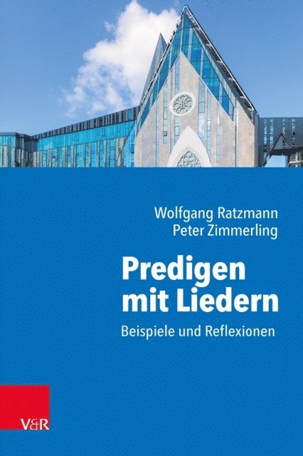 Peter Zimmerling, Wolfgang Ratzmann - Predigen mit Liedern, E-bok