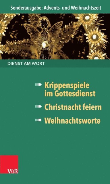 Stephan Goldschmidt, Hans Freudenberg, Siegfried Meier - Dienst am Wort Sonderausgabe Advents- und Weihnachtszeit, E-bok