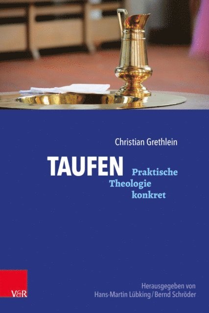 Christian Grethlein - Taufen, E-bok