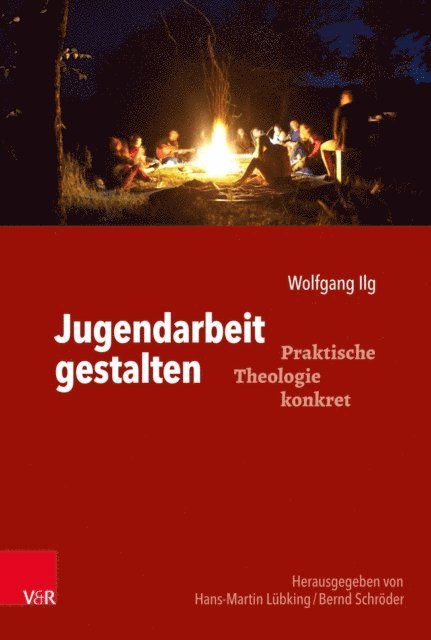 Wolfgang Ilg - Jugendarbeit gestalten, E-bok