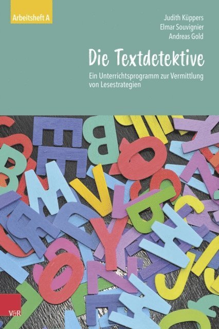 Andreas Gold, Elmar Souvignier, Judith Kuppers - Die Textdetektive, E-bok