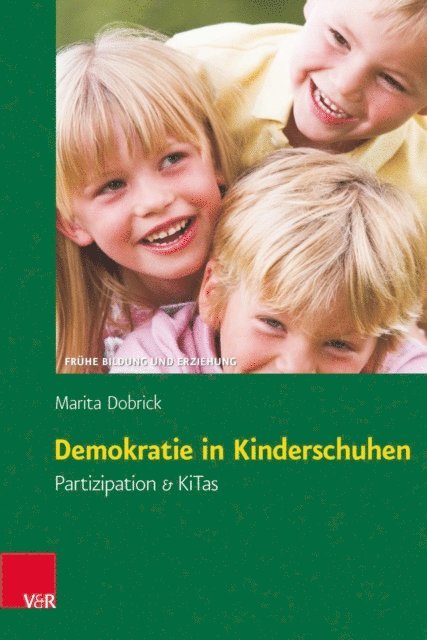Marita Dobrick - Demokratie in Kinderschuhen, E-bok