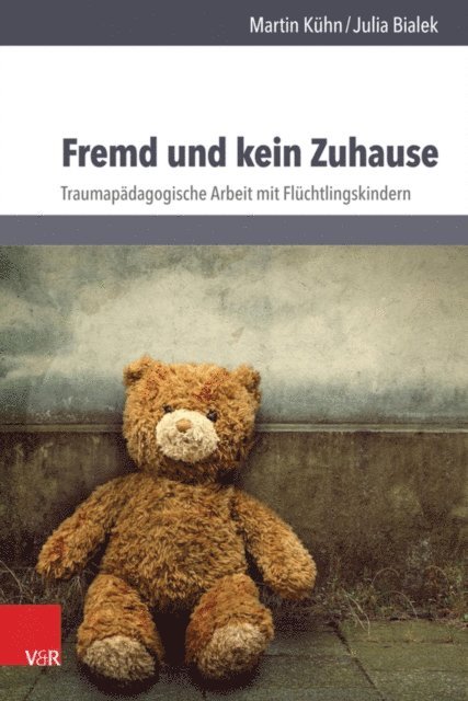 Julia Bialek, Martin Kuhn - Fremd und kein Zuhause, E-bok
