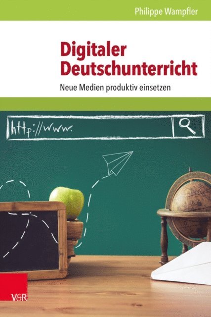 Philippe Wampfler - Digitaler Deutschunterricht, E-bok