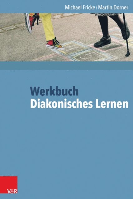 Martin Dorner, Michael Fricke - Werkbuch Diakonisches Lernen, E-bok