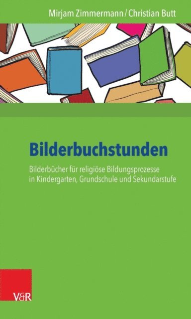 Christian Butt, Mirjam Zimmermann - Bilderbuchstunden, E-bok