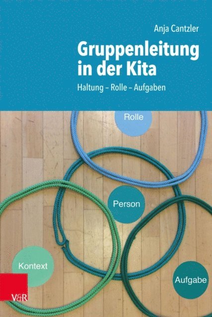 Anja Cantzler - Gruppenleitung in der Kita, E-bok