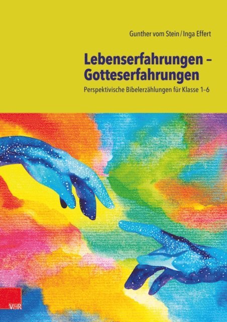 Inga Effert, Gunther vom Stein - Lebenserfahrungen – Gotteserfahrungen, E-bok