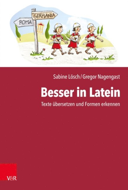 Gregor Nagengast, Sabine Losch - Besser in Latein, E-bok