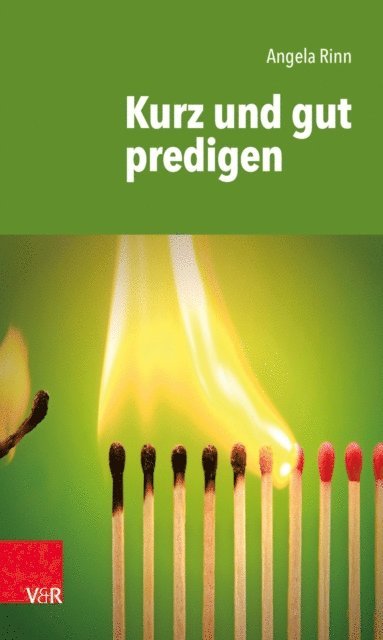 Angela Rinn - Kurz und gut predigen, E-bok